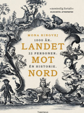 Landet mot nord av Mona Ringvej (Heftet)