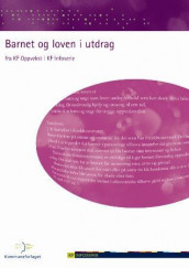 Barnet og loven i utdrag av Gudrun Holgersen og Marianne Tellefsen (Heftet)