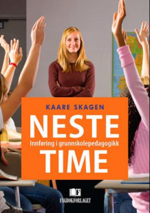 Neste time av Kaare Skagen (Heftet)