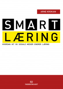 Smart læring av Arne Krokan (Ebok)