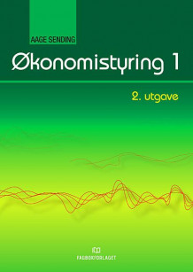 Økonomistyring 1 av Aage Sending (Heftet)