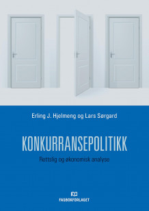 Konkurransepolitikk av Erling J. Hjelmeng og Lars Sørgard (Heftet)