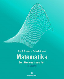 Matematikk for økonomistudenter av Petter Pettersen og Olav G. Dovland (Heftet)