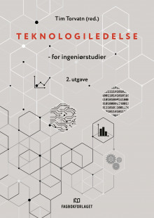 Teknologiledelse av Tim Torvatn, Tim Torvatn, Monica Rolfsen, Tarjei Alvær Heggernes og Roger Sørheim (Heftet)