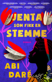 Jenta som fikk en stemme av Abi Daré (Innbundet)