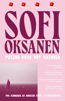 Putins krig mot kvinner av Sofi Oksanen (Heftet)