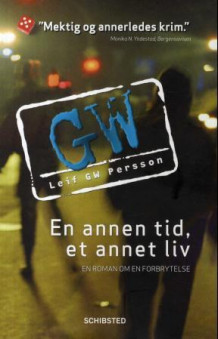 En annen tid, et annet liv av Leif G.W. Persson (Innbundet)