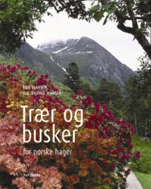 Trær og busker av Egil Hansen og Ole Billing Hansen (Innbundet)