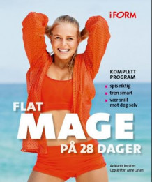 Flat mage på 28 dager av Martin Kreutzer (Innbundet)