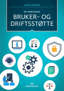 Bruker- og driftstøtte av Arne Jansen (Heftet)