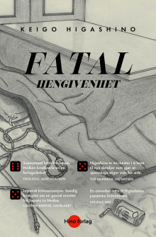 Fatal hengivenhet av Keigo Higashino (Innbundet)