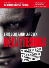 Helvetesuka av Torbjørn Lysebo Ekelund og Erik Bertrand Larssen (Heftet)