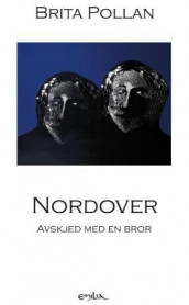 Nordover av Brita Pollan (Heftet)