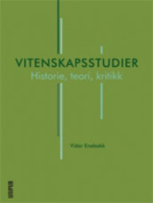 Vitenskapsstudier av Vidar Enebakk (Heftet)