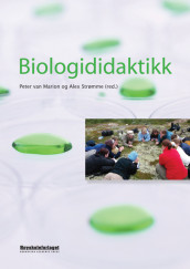 Biologididaktikk av Peter van Marion og Alex Strømme (Heftet)