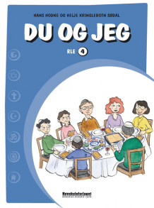 Du og jeg 4 av Hans Hodne og Helje Kringlebotn Sødal (Innbundet)