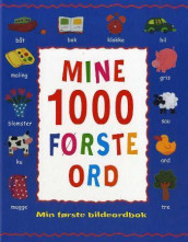 Mine 1000 første ord av Betty Root (Innbundet)