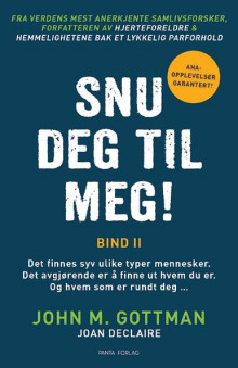 Snu deg til meg! av John M. Gottman (Heftet)