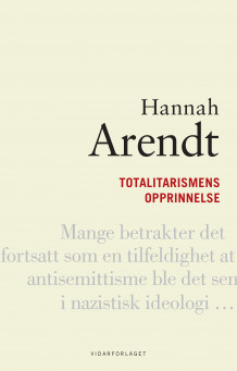 Totalitarismens opprinnelse av Hannah Arendt (Ebok)