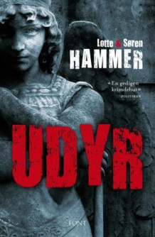 Udyr av Lotte Hammer og Søren Hammer (Ebok)