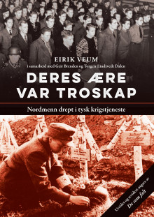 Deres ære var troskap av Eirik Veum (Heftet)