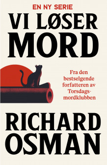 Vi løser mord av Richard Osman (Innbundet)