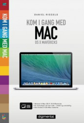 Kom i gang med Mac av Daniel Riegels (Ebok)