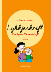 Lykkjeskrift av Hanne Solem (Heftet)