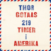 219 timer i Amerika av Thor Gotaas (Nedlastbar lydbok)