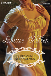 Et upassende arrangement av Louise Allen (Ebok)