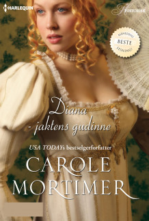 Diana - jaktens gudinne av Carole Mortimer (Ebok)