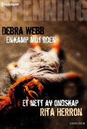 En kamp mot tiden ; Et nett av ondskap av Rita Herron og Debra Webb (Ebok)