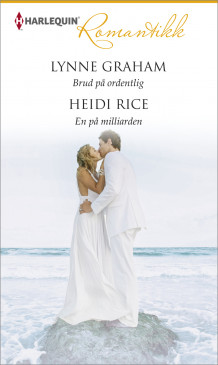 Brud på ordentlig ; En på milliarden av Lynne Graham og Heidi Rice (Ebok)