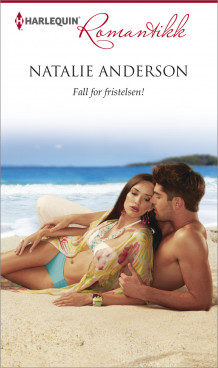 Fall for fristelsen! av Natalie Anderson (Ebok)