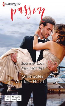 Om natten ; Mitt rike er ditt... av Joanne Rock og Olivia Gates (Ebok)