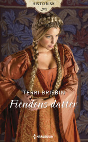 Fiendens datter av Terri Brisbin (Ebok)