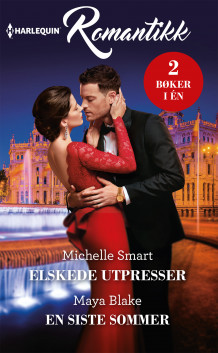 Elskede utpresser ; En siste sommer av Michelle Smart og Maya Blake (Ebok)