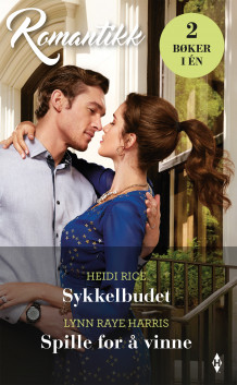 Sykkelbudet ; Spille for å vinne av Heidi Rice og Lynn Raye Harris (Ebok)