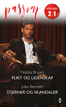 Plikt og lidenskap ; Stjerner og skandaler av Niobia Bryant og Jules Bennett (Ebok)