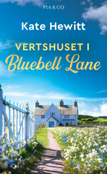 Vertshuset i Bluebell Lane av Kate Hewitt (Ebok)